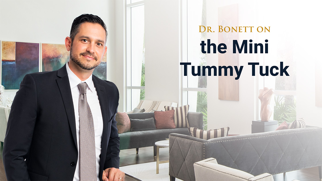 Dr Bonett on the MIni Tummy Tuck