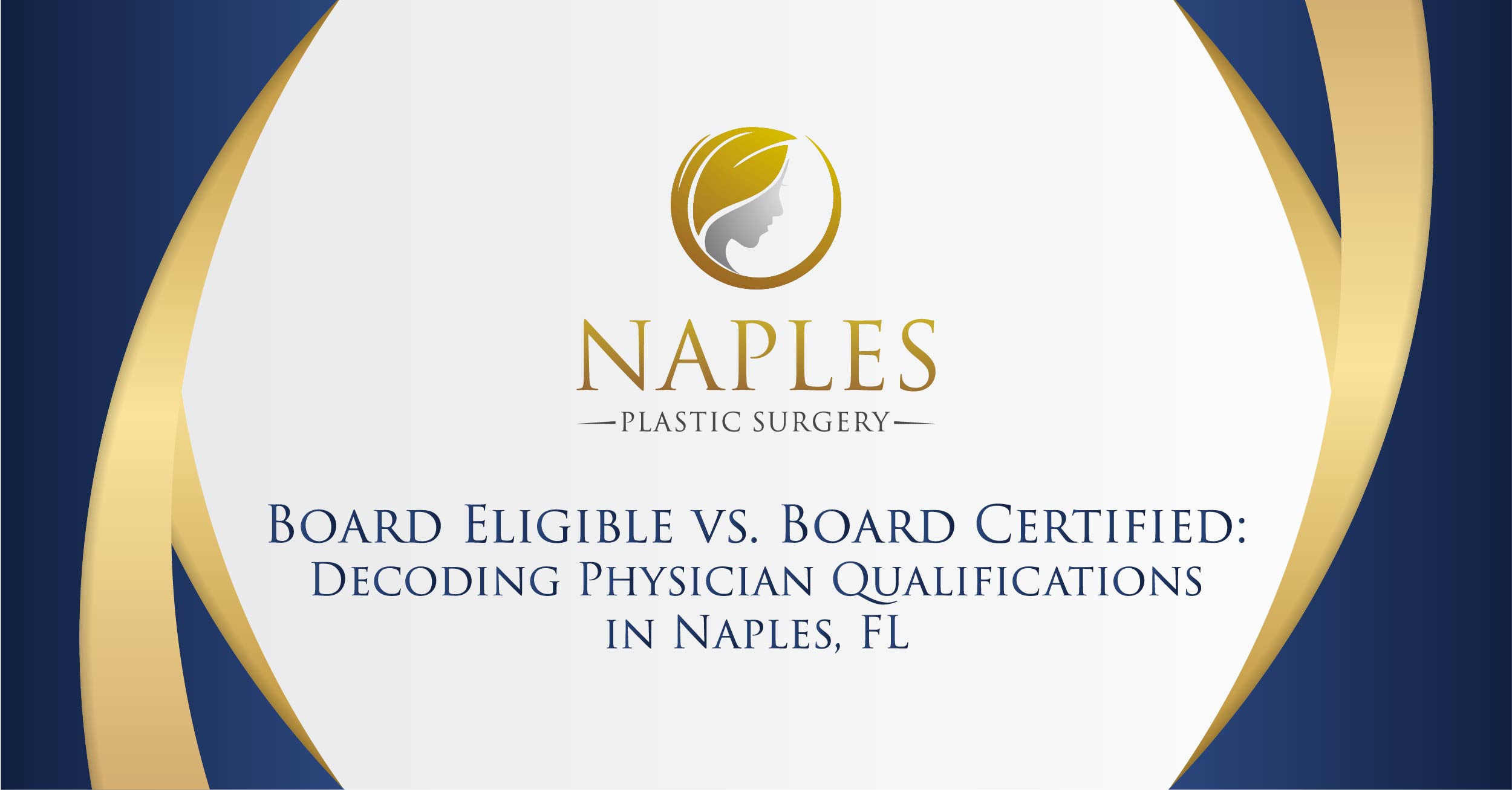 Board Eligible Vs. Board Certified: Decoding Physician Qualifications