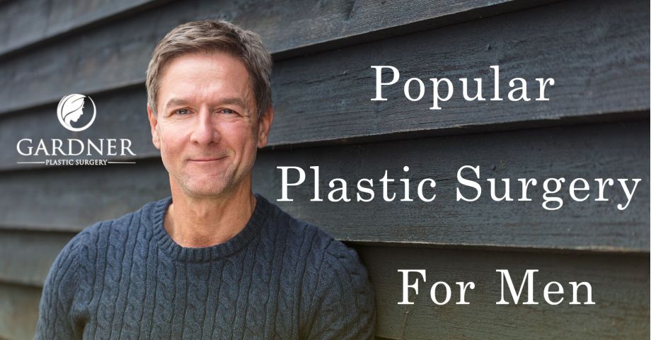 Popular Plastic Surgery For Men